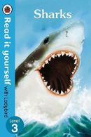 Sharks - Read it yourself with Ladybird: Level 3 (non-fiction) (Read It Yourself