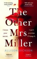 The other Mrs Miller by Allison M Dickson (Paperback)