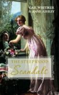 'A Most Improper Proposal' and 'A Noble Man' (Steepwood Scandals Collection) By