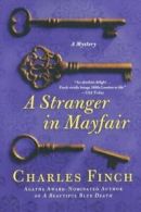 A Stranger in Mayfair: A Mystery (Charles Lenox Mysteries).by Finch New<|