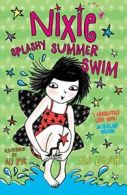 Nixie: Splashy Summer Swim By Cas Lester, Ali Pye
