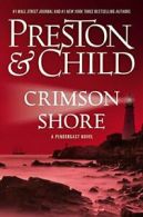 Crimson Shore (Agent Pendergast). Preston 9781455525928 Fast Free Shipping<|