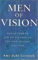Men Of Vision | Gottlieb, Amy Zahl | Book