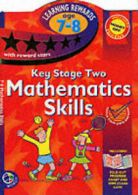 Learning Rewards S.: Mathematics Skills. Key Stage Two (Paperback)