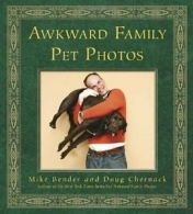 Awkward Family Pet Photos.by Bender New 9780307888129 Fast Free Shipping<|
