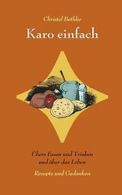 Karo einfach.by Bethke, Christel New 9783743188075 Fast Free Shipping.#