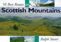 50 Best Routes on Scottish Mountains, Storer, Ralph, ISBN 071530