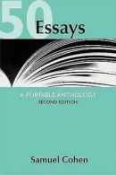 50 essays: a portable anthology by Samuel S Cohen (Paperback) softback)