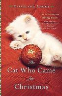 The Cat Who Came for Christmas | Amory, Cleveland | Book