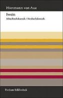 Iwein: Mittelhochdeutsch/Neuhochdeutsch | Hartmann |... | Book