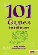 101 Games for Self-Esteem, Jenny Mosley, Helen Sonnet, ISBN 9781