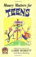 Money Matters For Teens.by Burkett New 9780802446367 Fast Free Shipping<|