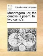 Mandragora; or, the quacks: a poem. In two canto's.. Contributors, Notes.#