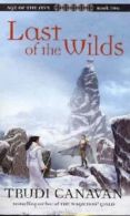 Last of the Wilds by Trudi Canavan (Paperback)