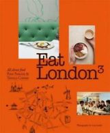 Eat London: all about food by Sir Terence Conran (Paperback)