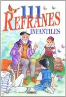111 Refranes Infantiles By Juan Ignacio Herrera