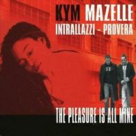 Kym Mazelle : The Pleasure Is All Mine CD (2005)