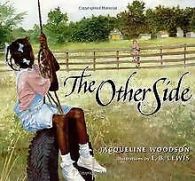 The Other Side | Jacqueline Woodson | Book