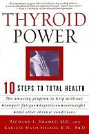Thyroid Power: Ten Steps to Total Health | Karilee H S... | Book