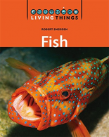 Fish (Living Things), Snedden, Robert, ISBN 0749675527