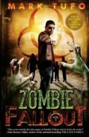 Zombie fallout by Mark Tufo (Paperback)