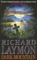 Dark mountain by Richard Laymon (Paperback)