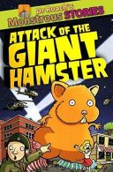 Attack of the Giant Hamster (Dr. Roach's Monstrous Stories), Harrison, Paul, Goo