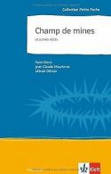 Champ de mines et autres récits: Collection Petite Poche... | Book