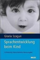Sprachentwicklung beim Kind | Szagun, Gisela | Book