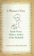 A Woman's Voice: Sarah Foner, Hebrew Author of the Haskalah (Paperback) By Sara