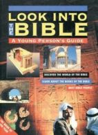 Look into the Bible By Ralph Gower, Tony Lane