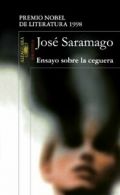 Ensayo Sobre la Ceguera (Biblioteca Jose Saramago) By Jose Saramago, Basilio Lo