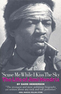 Scuse Me While I Kiss the Sky: The Life of Jimi Hendrix, H