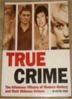 True Crime By Martin Fido. 186200191X