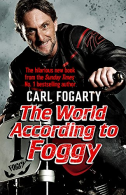 The World According to Foggy, Fogarty, Carl, ISBN 147225242X
