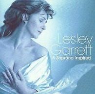 Lesley Garrett - A Soprano Inspired (CD) | CD