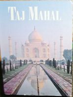 Taj Mahal (Our World In Color) By SATISH SHARMA