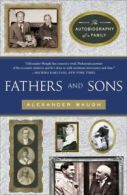 Fathers and Sons: The Autobiography of a Family by Alexander Waugh (Paperback)