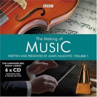 The Making of Music: v. 1 (Landmark BBC Radio 4), Audio Book,
