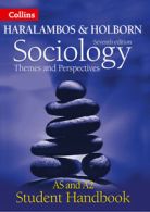 Sociology, themes and perspectives, seventh edition. AS and A2 level student