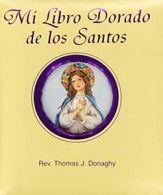 Mi Libro Dorado de Los Santos.by Donaghy New 9781941243022 Fast Free Shipping<|