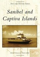 Sanibel and Captiva Islands (Postcard History). Gleason, LeBuff 9780738590875<|