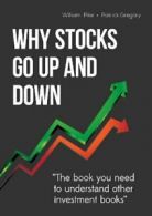 Why Stocks Go Up and Down.by Pike New 9780989298209 Fast Free Shipping<|