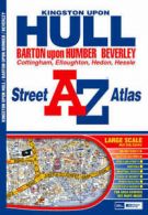 AZ street atlas: Kingston upon Hull: Barton upon Humber, Beverley, Cottingham,