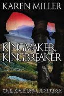 Kingmaker, kingbreaker: Kingmaker, kingbreaker by Karen Miller (Paperback)