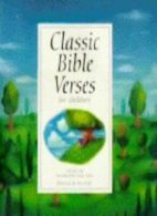 Classic Bible Verses for Children By Mary Joslin, Tom Saecker