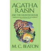 AGATHA RAISIN AND THE HAUNTED HOUSE by UNKNOWN (Book)