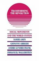 Transforming the Revolution (Culture). Wallerstein 9780853458074 New<|