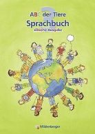 ABC der Tiere 3 - SprachBook, silbierte Ausgabe: 3. Schu... | Book