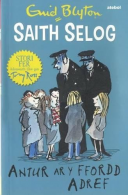 Antur Ar y Ffordd Adref (Saith Selog), Manon Steffan Ros,Enid Blyton,